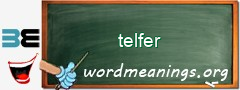 WordMeaning blackboard for telfer